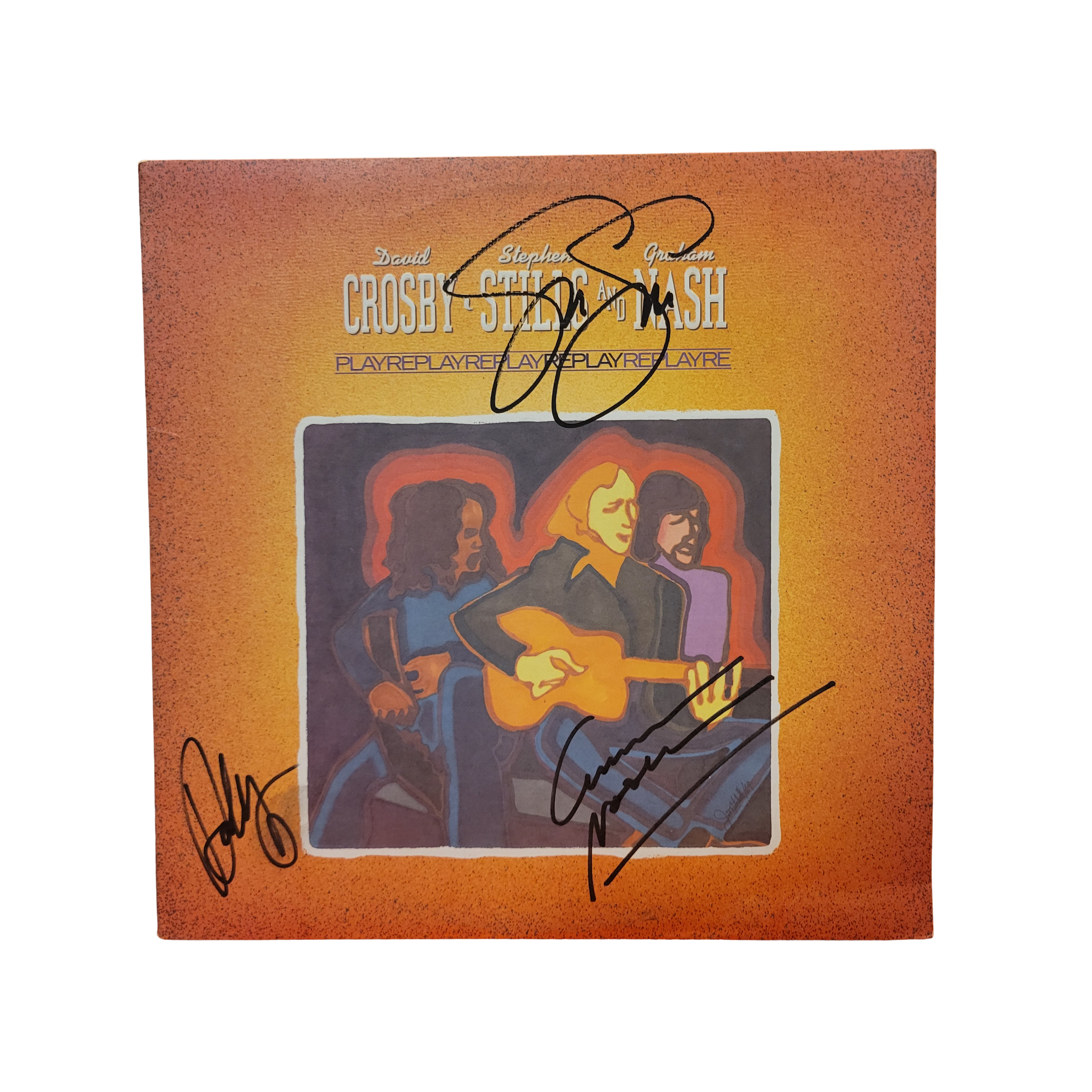Crosby Still & Nash - Play Replay - signed lp