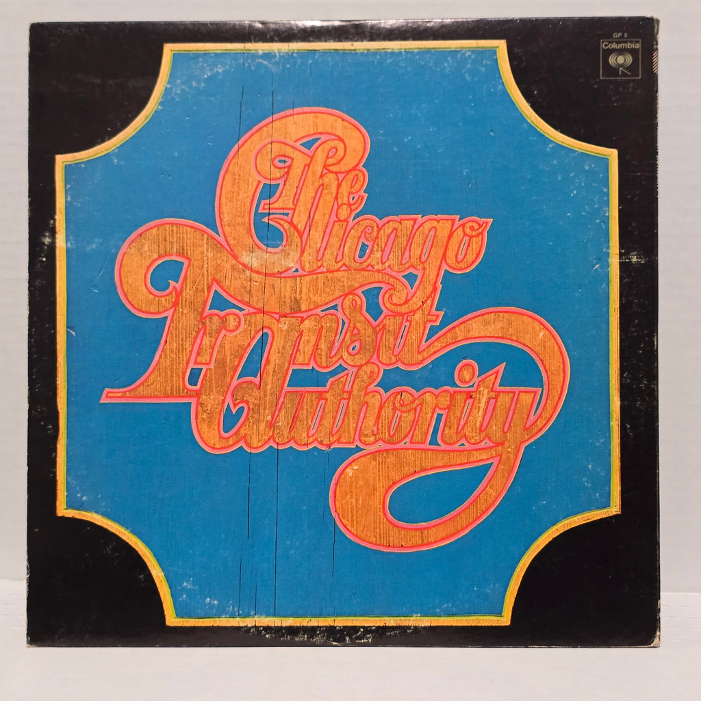 Chicago - Transit Authority - signed lp by 6 band members
